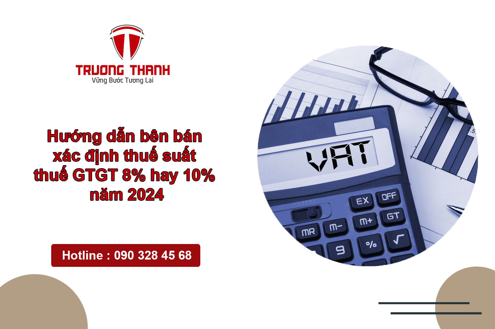 Hướng dẫn bên bán xác định thuế suất thuế GTGT 8% hay 10% năm 2024