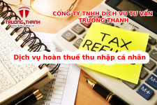 Dịch vụ hoàn thuế thu nhập cá nhân tại Trường Thành