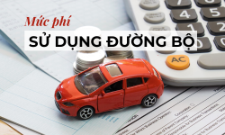Mức phí sử dụng đường bộ mới nhất 2023