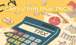 Căn cứ tính thuế TNCN đối với cá nhân cư trú