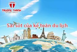 Những sai sót khi quyết toán thuế thường gặp ở công ty du lịch