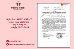 Đã có Nghị định 94/2023/NĐ-CP giảm thuế giá trị gia tăng xuống 8% từ ngày 01/01/2024