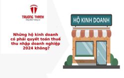 Những hộ kinh doanh có phải quyết toán thuế thu nhập doanh nghiệp 2024 không?