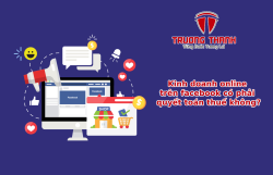 Kinh doanh online trên facebook có phải quyết toán thuế  không?