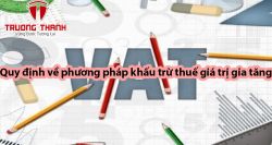 Quy định về phương pháp khấu trừ thuế giá trị gia tăng