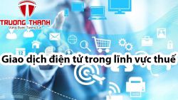 Giao dịch điện tử trong lĩnh vực thuế
