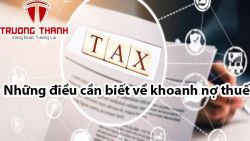 Khoanh nợ thuế và những điều cần biết