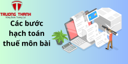 Các bước hạch toán thuế môn bài