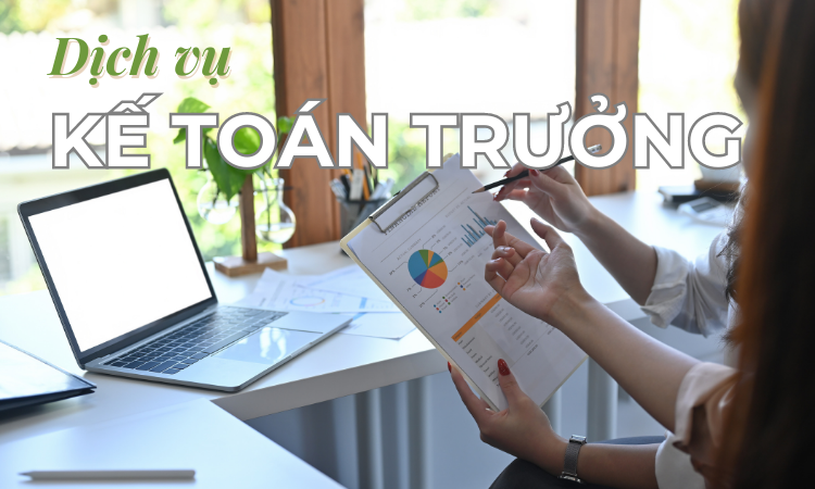 dịch vụ kế toán trưởng uy tín