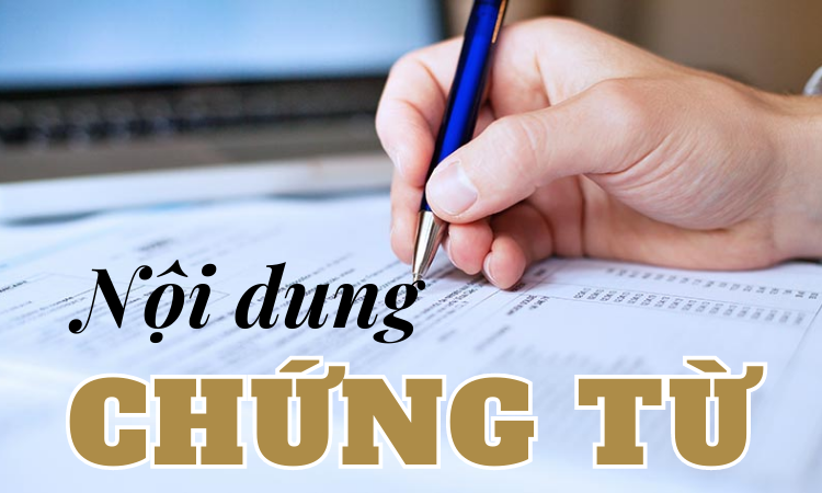 nội dung chứng từ