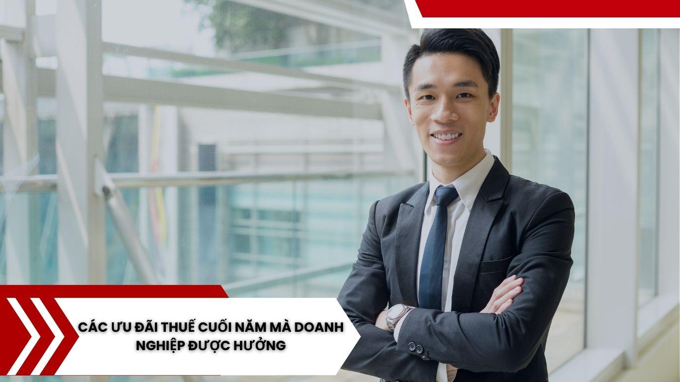 Công ty bạn được ưu đãi thuế và khoản giảm trừ khoản thuế nào cuối năm