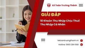 10 Khoản Thu Nhập Chịu Thuế Thu Nhập Cá Nhân
