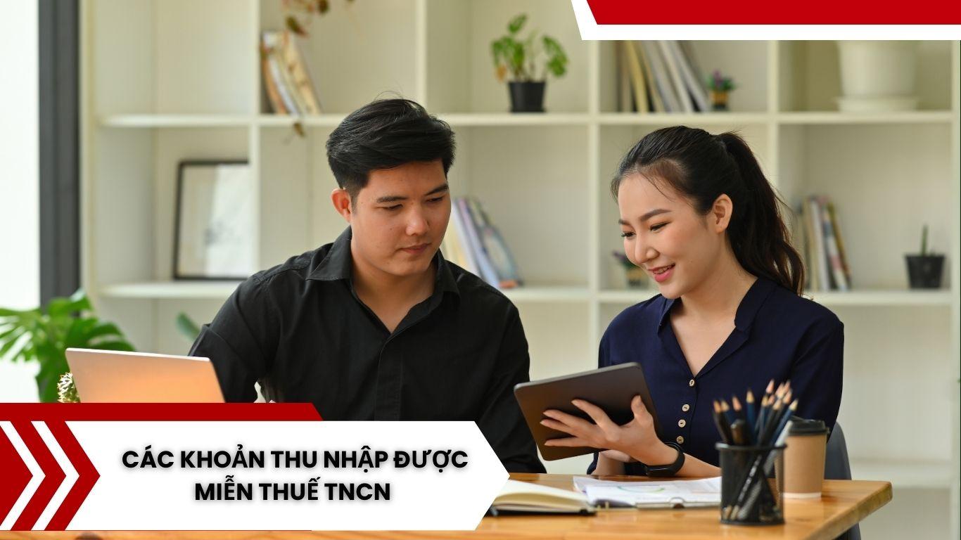 Các Khoản Thu Nhập Được Miễn Thuế Thu Nhập Cá Nhân