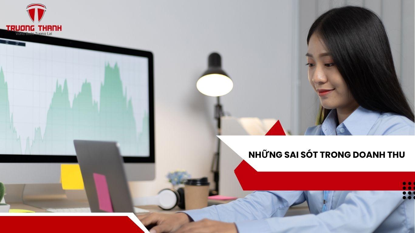 Những Sai Sót Mà Doanh Nghiệp Hay Mắc Phải Khi Kê Khai Và Hoàn Thiện Hồ Sơ Thuế Quý 3-2023