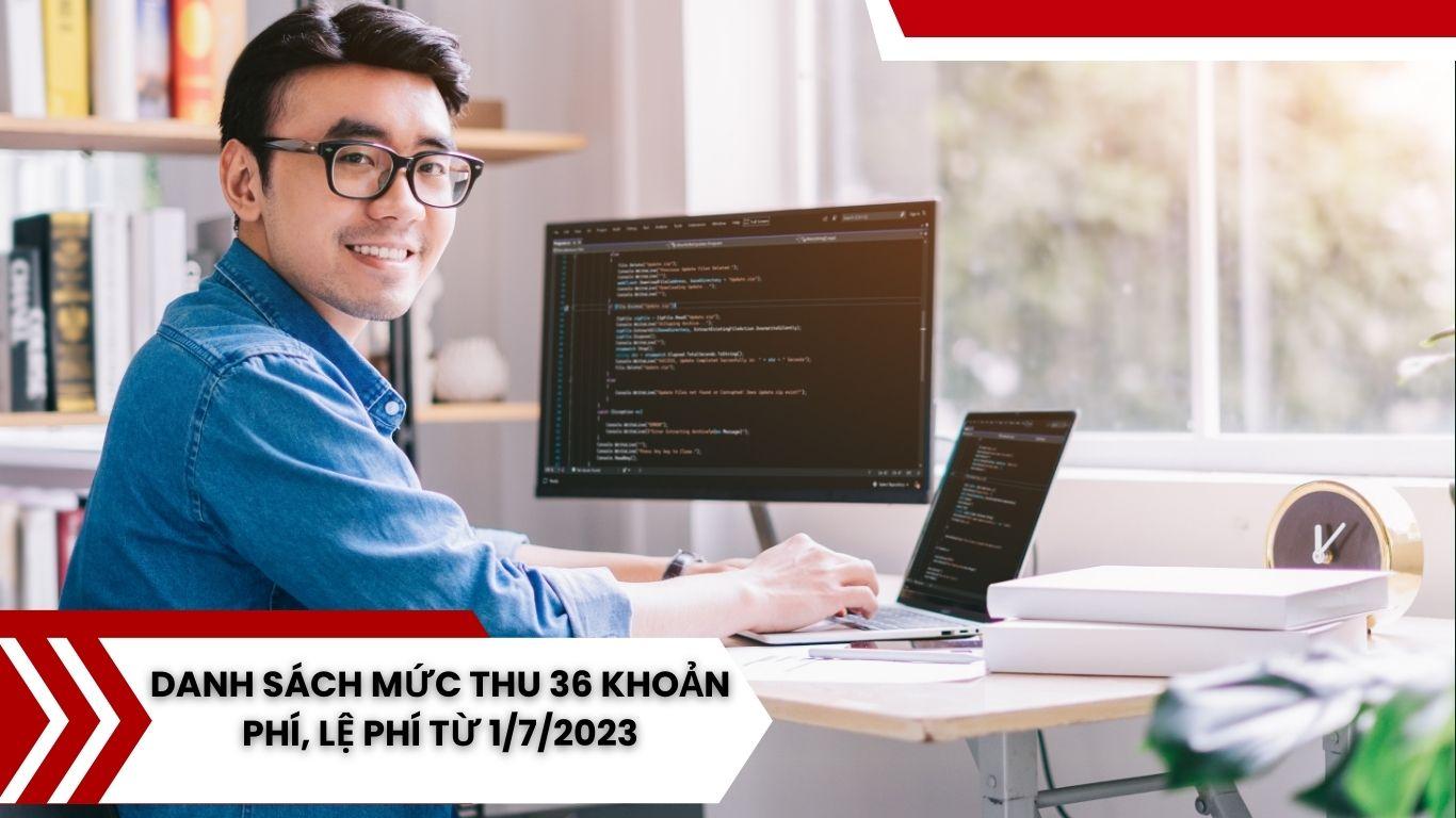 Giảm Mức Thu 36 Khoản Phí, Lệ Phí Từ 1/7/2023