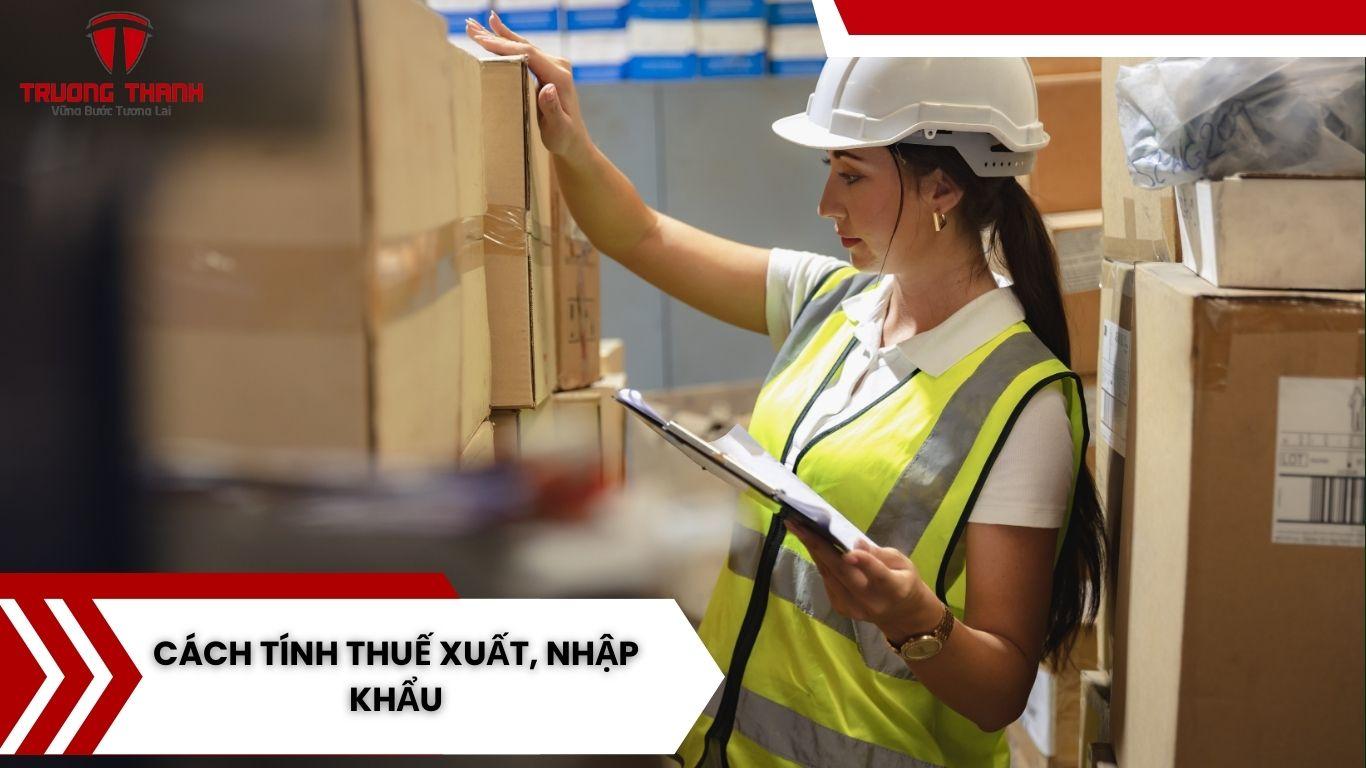 Thuế Xuất, Nhập Khẩu