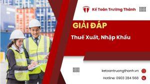 Thuế Xuất, Nhập Khẩu
