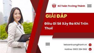 Điều Gì Sẽ Xảy Ra Khi Trốn Thuế