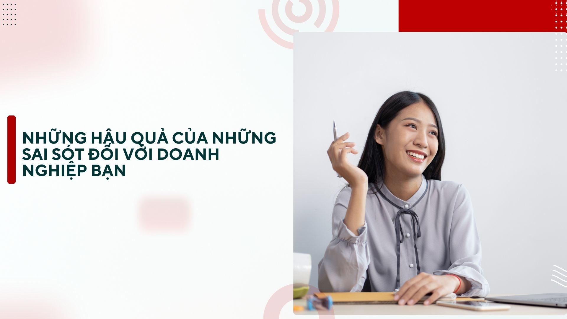Những hậu quả của những sai sót đối với doanh nghiệp bạn