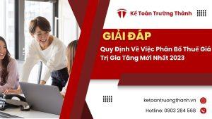 Quy Định Về Việc Phân Bổ Thuế Giá Trị Gia Tăng Mới Nhất 2023