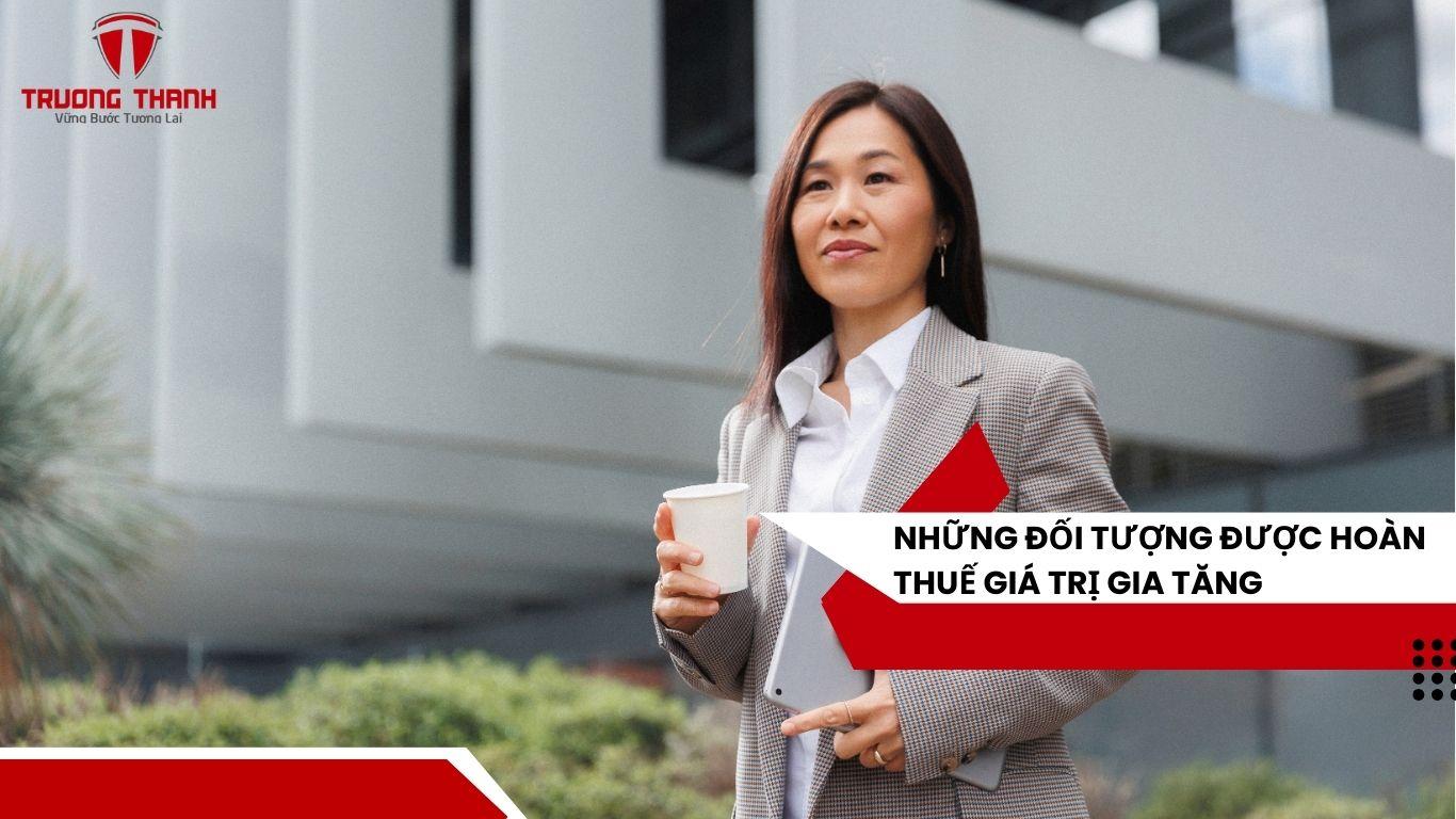 Quy Trình Hoàn Thuế Giá Trị Gia Tăng Cho Doanh Nghiệp Mới Nhất Năm 2024