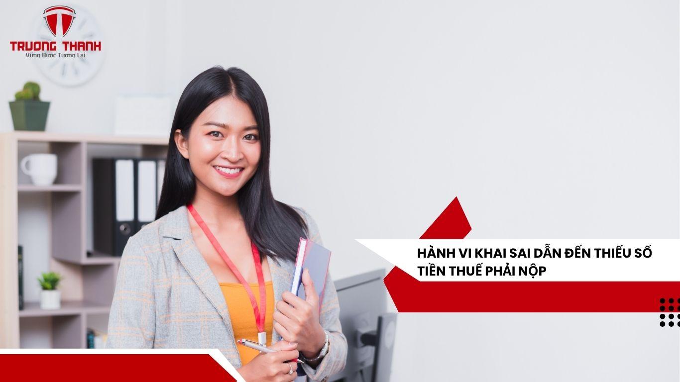 Khai Sai Dẫn Đến Thiếu Số Tiền Thuế Phải Nộp Bị Xử Phạt Thế Nào?
