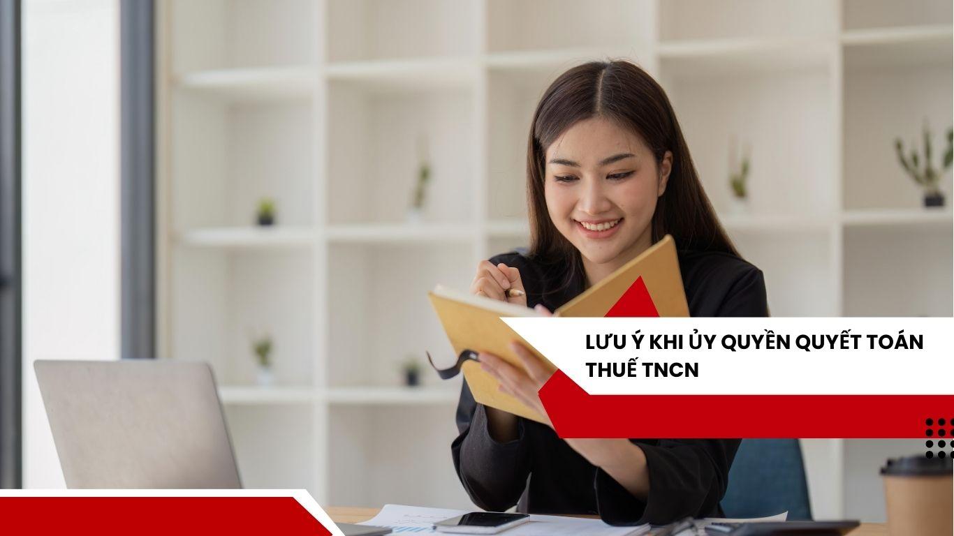 Nhân viên làm việc dưới 1 năm có được ủy quyền quyết toán thuế TNCN?