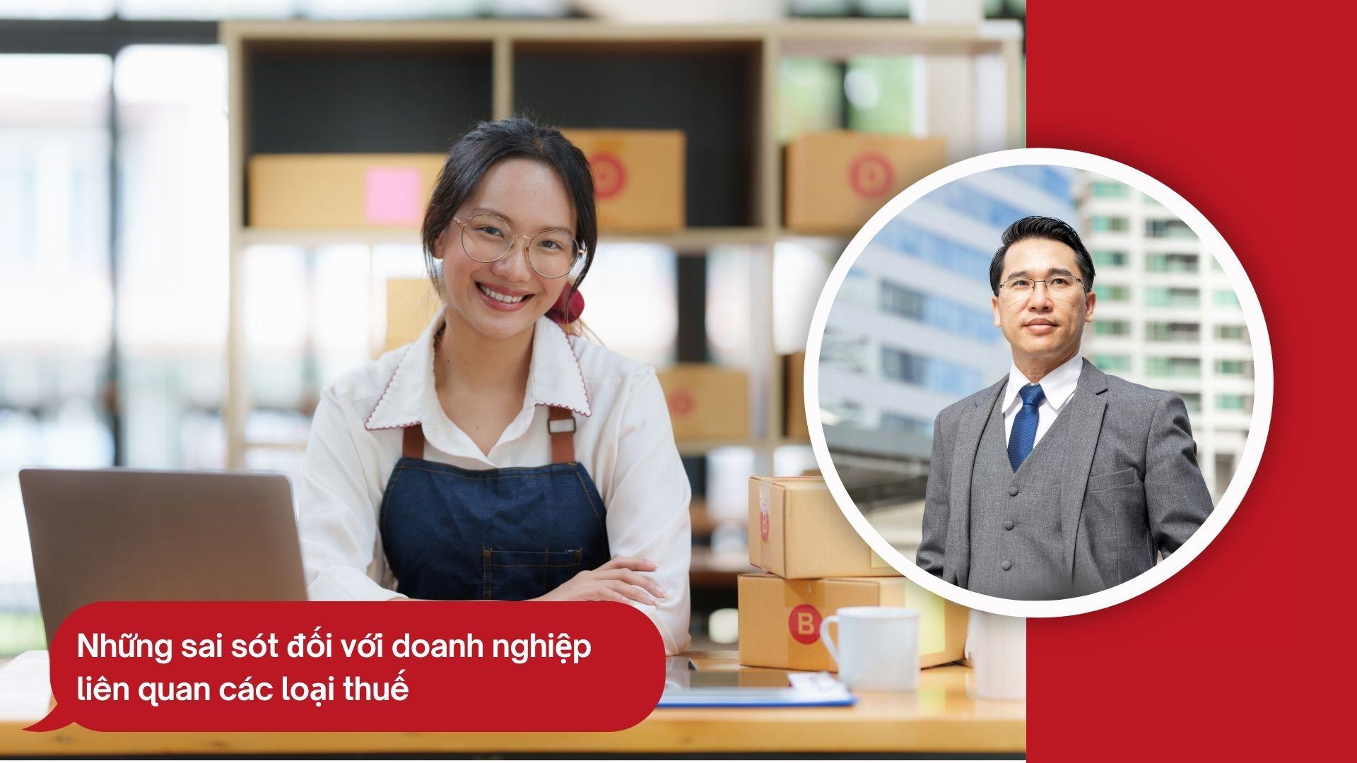 Những sai sót đối với doanh nghiệp liên quan các loại thuế
