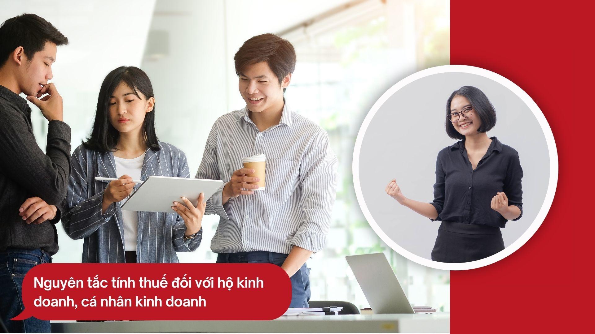 Nguyên tắc khai thuế và tính thuế đối với hộ kinh doanh, cá nhân kinh doanh