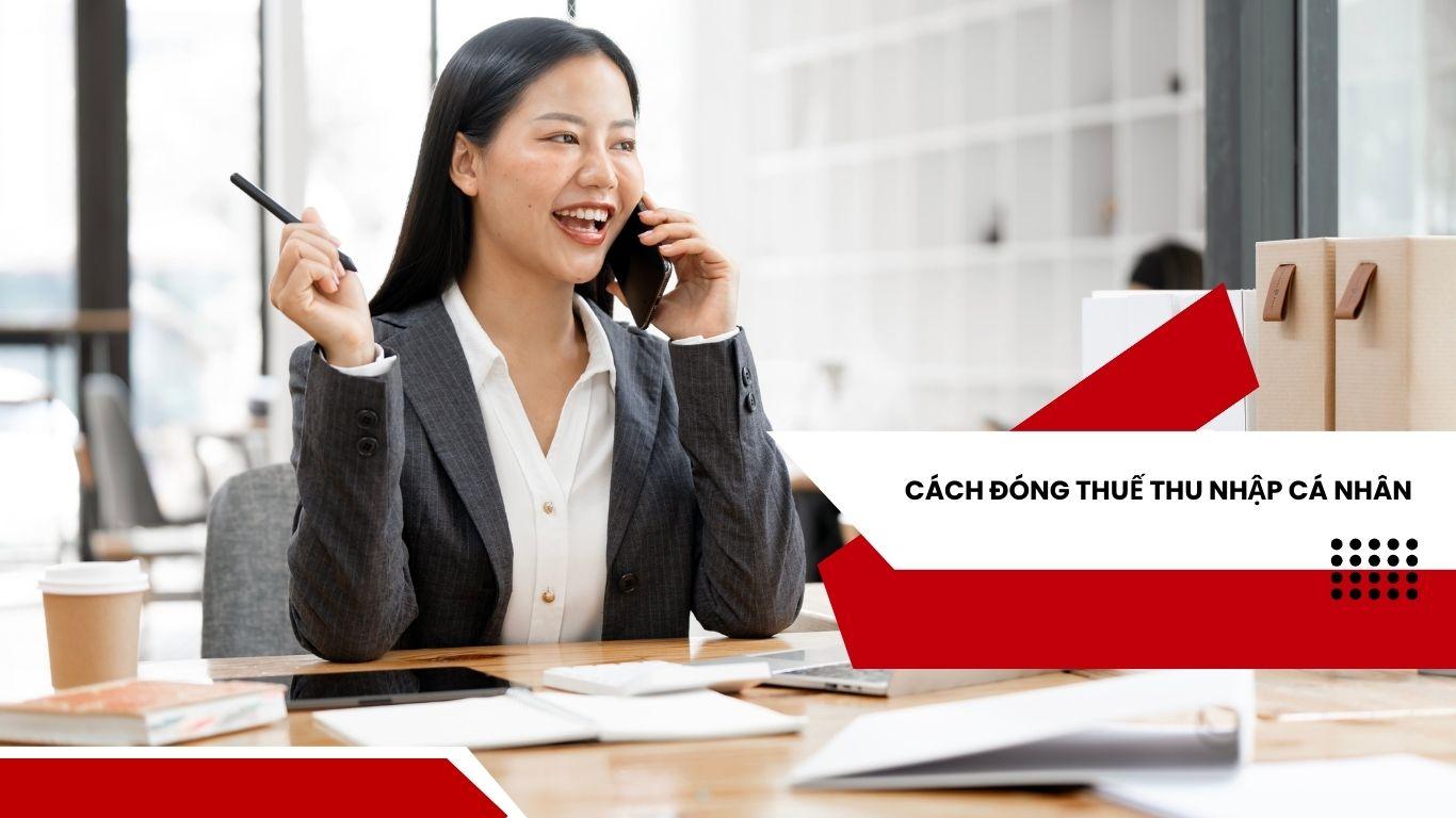 Thuế thu nhập cá nhân và những điều bạn cần biết
