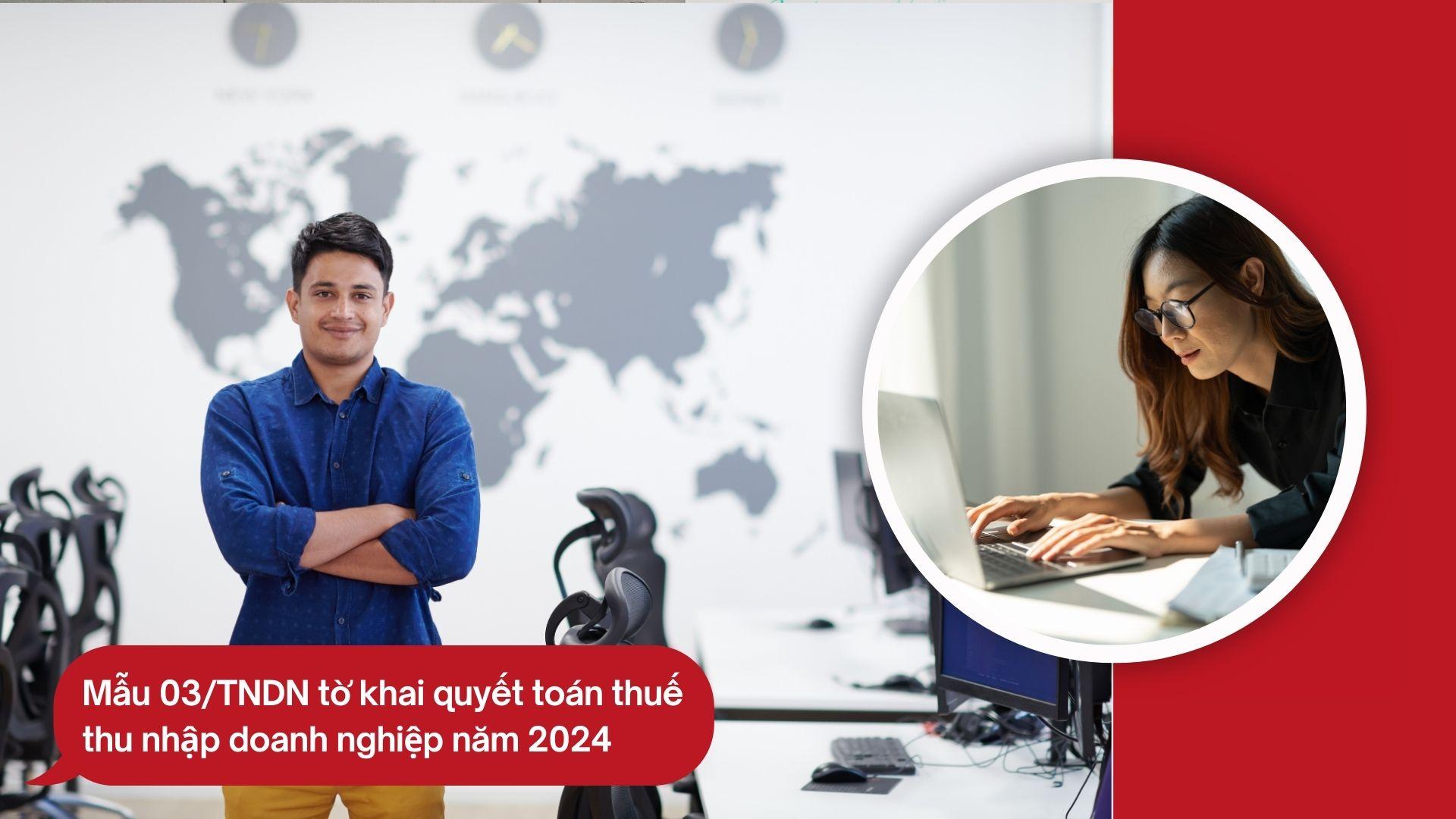 Mẫu 03/TNDN tờ khai quyết toán thuế thu nhập doanh nghiệp năm 2024