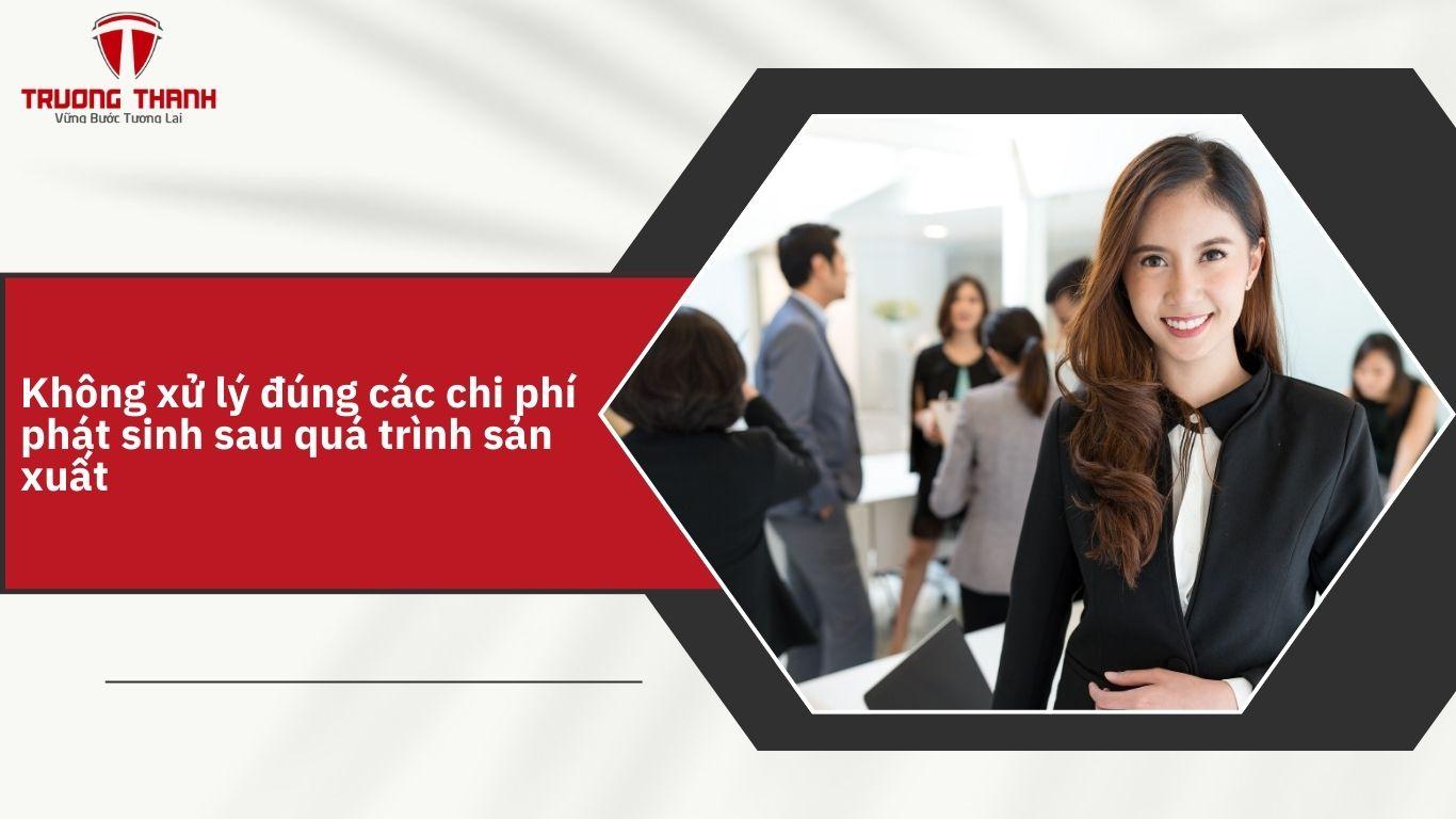 Những Sai Sót Khi Quyết Toán Thuế Thường Gặp Ở Công Ty Về Sản Xuất
