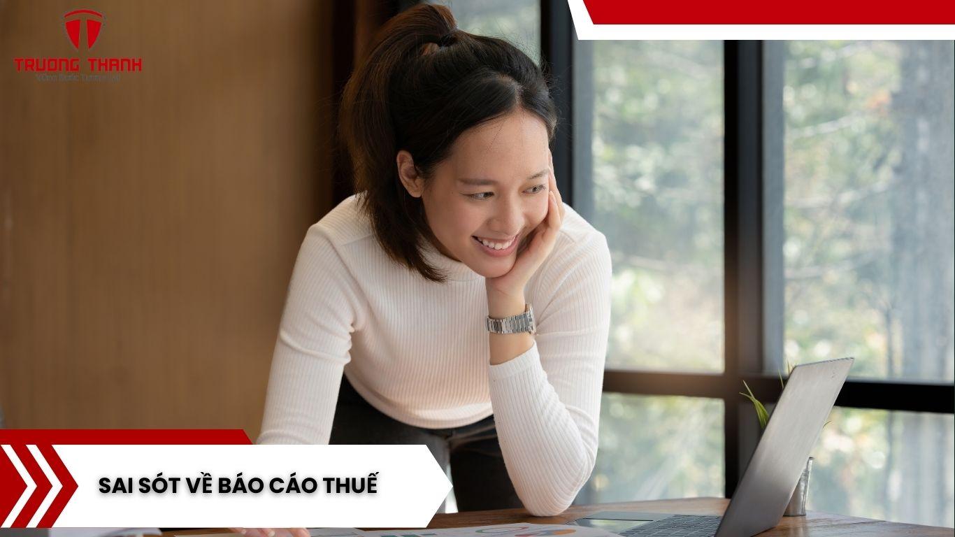 Những Sai Sót Khi Quyết Toán Thuế Thường Gặp Ở Công Ty Thương Mại