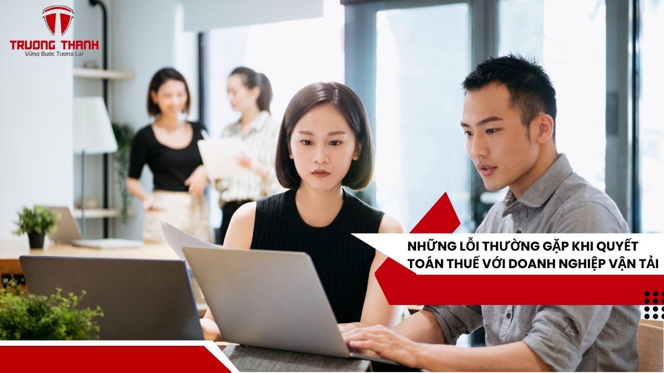 Những Lưu Ý Khi Quyết Toán Thuế Cho Doanh Nghiệp Vận Tải Cần Đặc Biệt Chú Ý