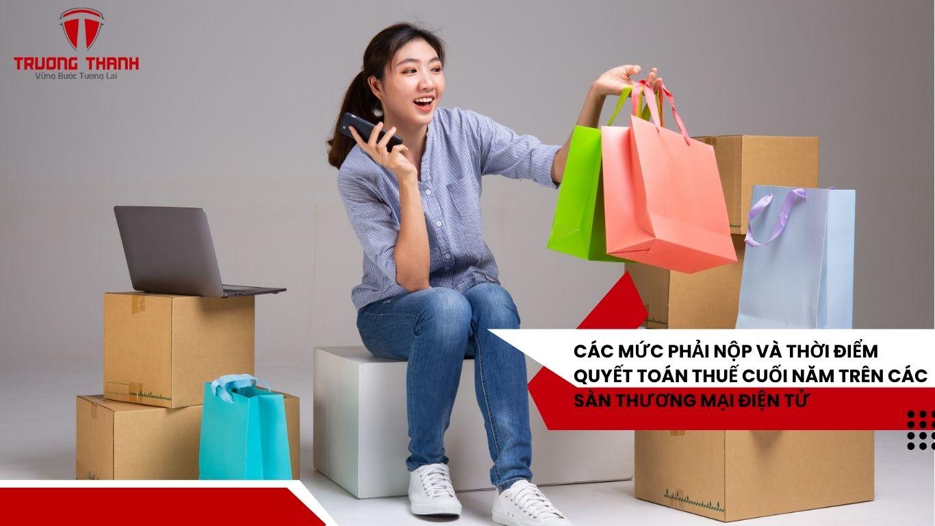 Những Lưu Ý Về Thuế Với Doanh Nghiệp, Cá Nhân Bán Hàng Trên Sàn Tmđt.