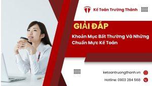 Khoản Mục Bất Thường Và Những Chuẩn Mực Kế Toán