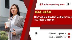 Những Điều Cần Biết Về Giảm Thuế Thu Nhập Cá Nhân