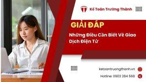 Những Điều Cần Biết Về Giao Dịch Điện Tử