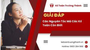 Các Nguyên Tắc Mà Các Kế Toán Cần Biết