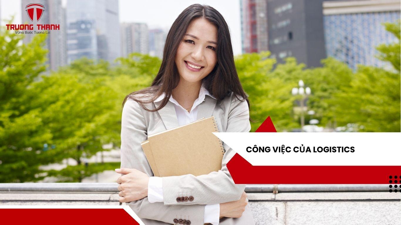 Những Điều Cần Biết Về Logistics Dành Cho Các Doanh Nghiệp