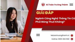Ngành Công Nghệ Thông Tin Có Phải Đóng Thuế Không?