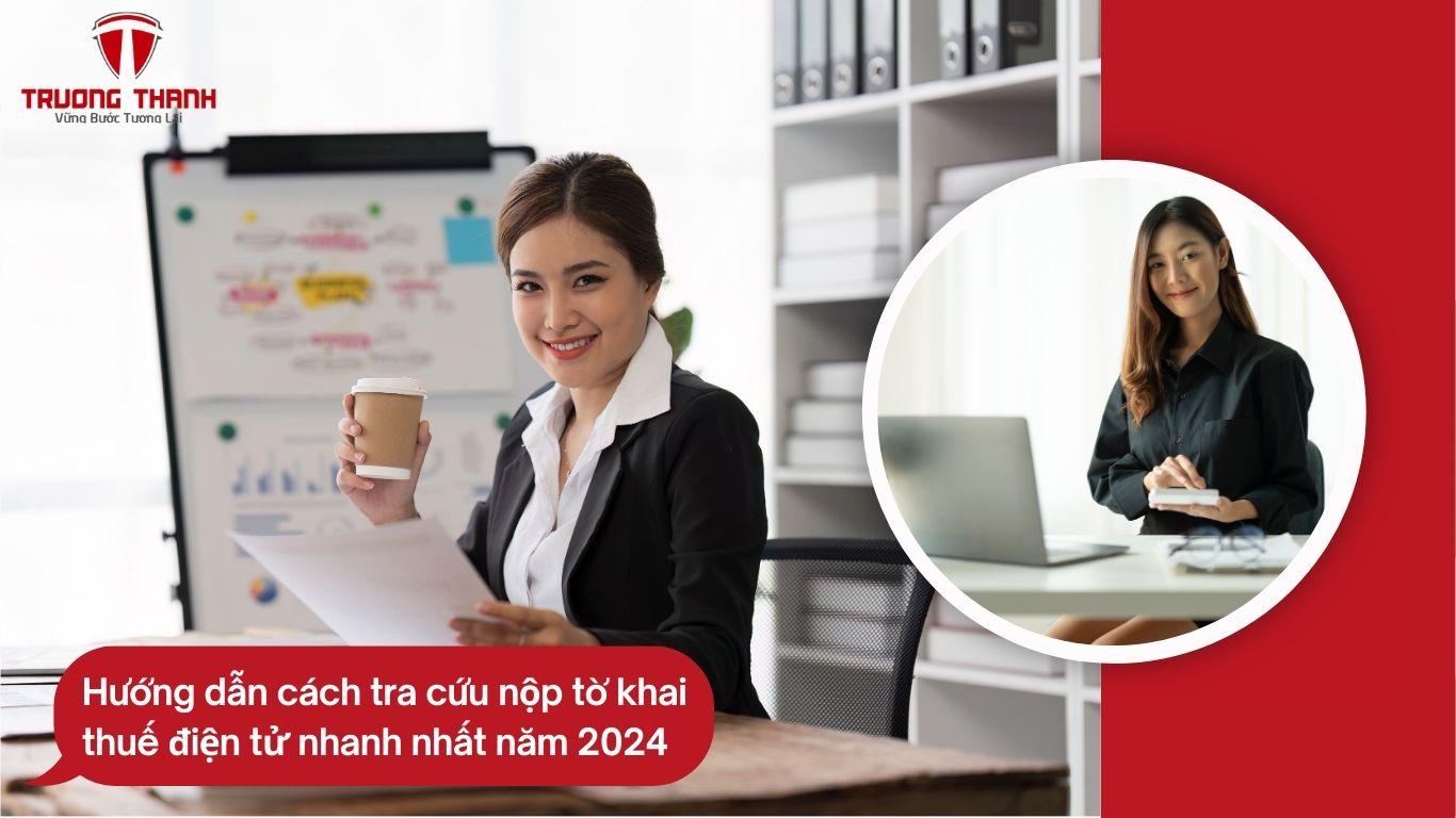 Tra Cứu Nộp Tờ Khai Thuế Điện Tử Năm 2024