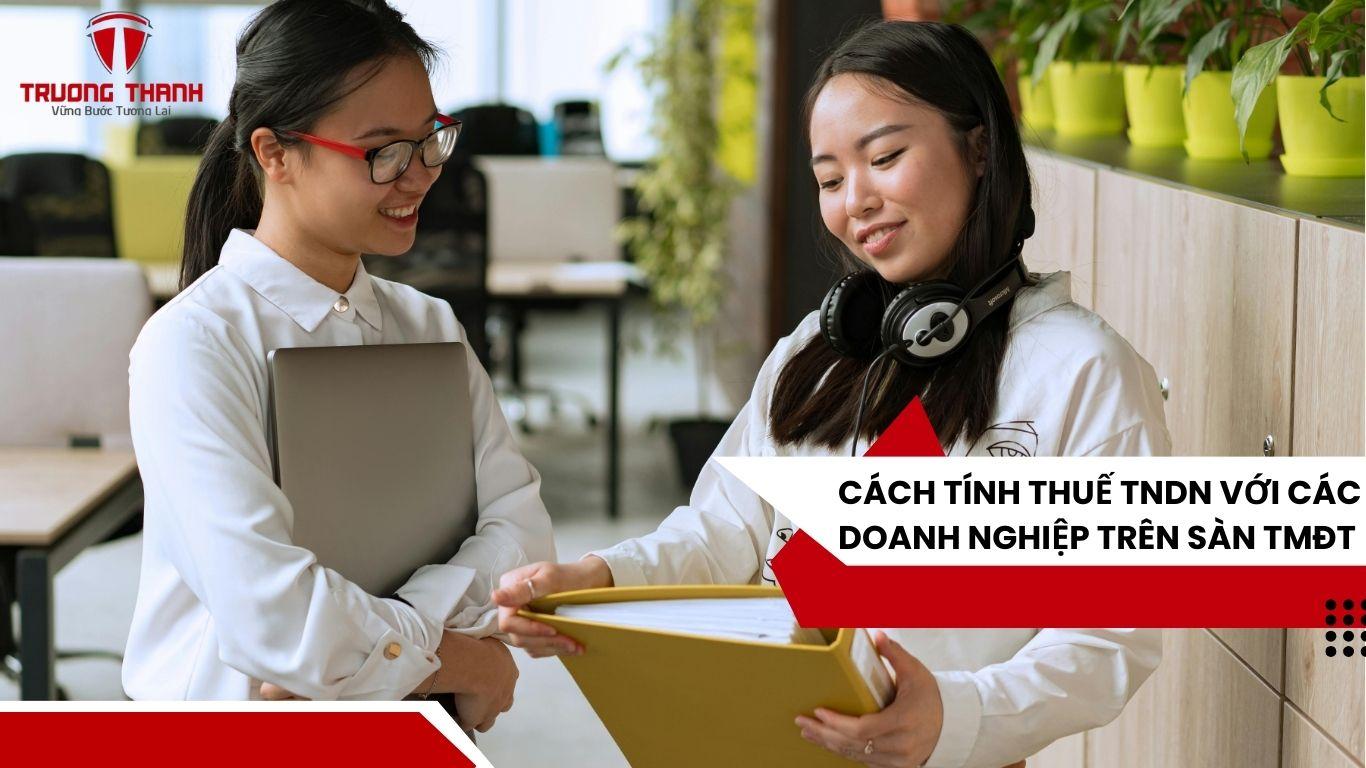 Kinh Doanh Trên Sàn Thương Mại Điện Tử Quyết Toán Thuế Tndn Như Thế Nào?