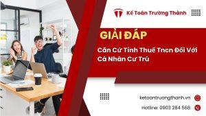 Căn Cứ Tính Thuế Tncn Đối Với Cá Nhân Cư Trú